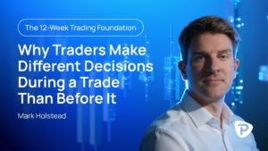 Why Traders Change Their Decisions Mid‑Trade
